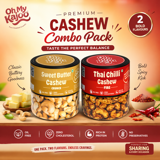 Oh My Kaju™ Cashew Combo Pack (Sweet Butter Crunch + Thai Chilli Fire) | Oil-Free, High Protein, Gourmet Flavoured Cashews-100 gms each